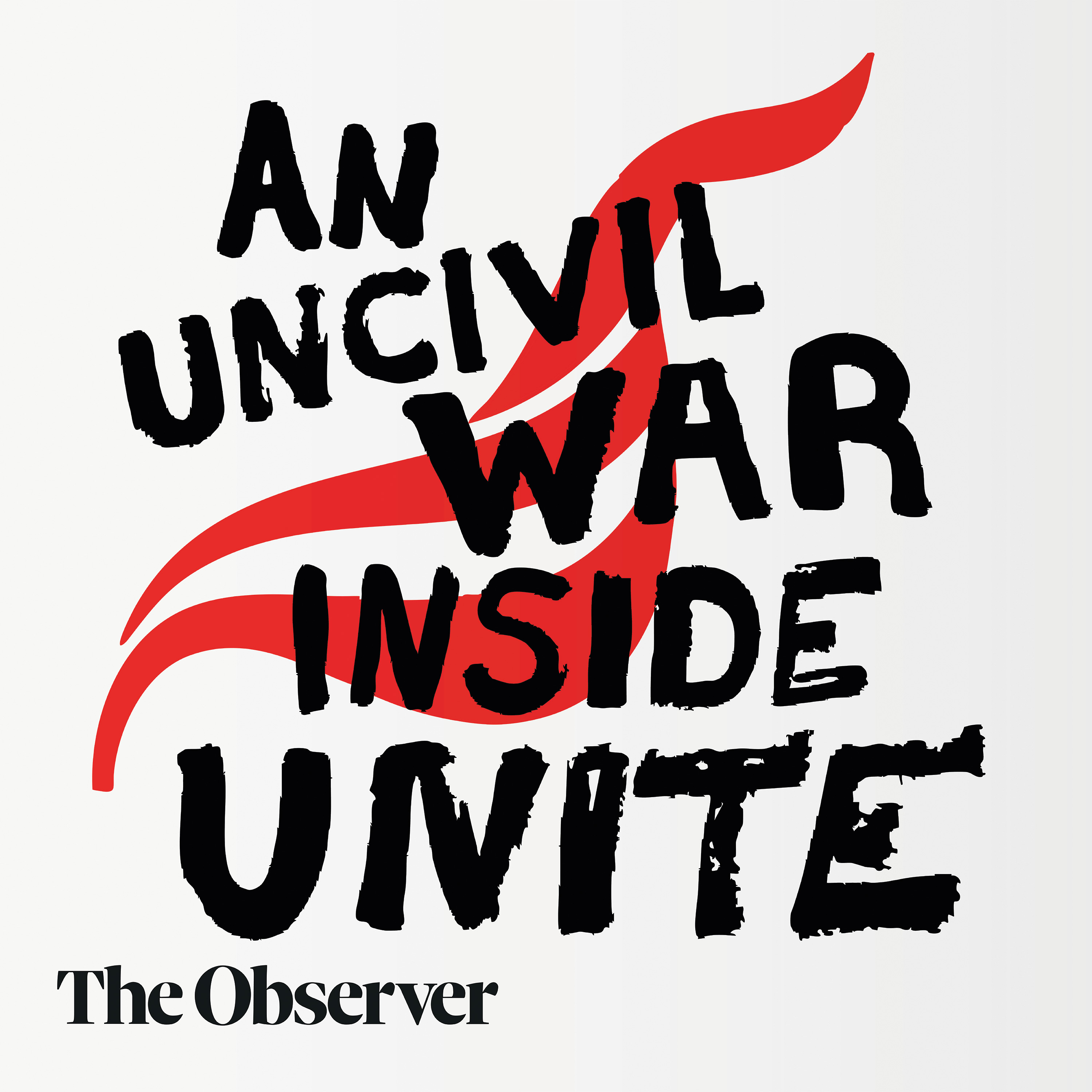 An uncivil war inside Unite
